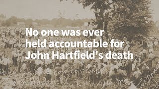 Lynching in America John Hartfields Story [upl. by Meridel]