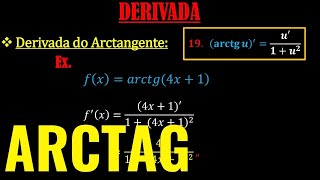 DERIVADA DO ARCOTANGENTE  REGRA EXEMPLO e RESOLUÇÃO [upl. by Talbott]