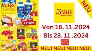 Netto MarkenDiscount Prospekte Angebote Werbung Gültig von 181124 bis 231124​ Werbung DE [upl. by Lipsey354]