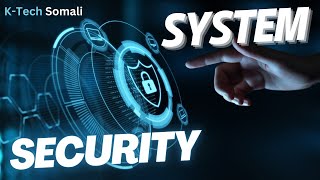 Waa Maxay System Security Design [upl. by Nylra]