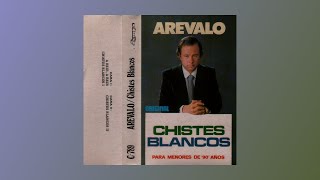 Arévalo chistes blancos para menores de 90 años 1980 cassette completo [upl. by Nodnyl282]