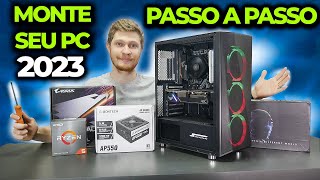 COMO MONTAR UM PC GAMER 2023 PASSO A PASSO COMPLETO POR R2500 [upl. by Ringe594]