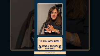 11 What is a Counter Offer Real Estate Terms for Beginners [upl. by Thurmann507]