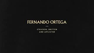 Fernando Ortega quotStricken Smitten And Afflictedquot Lyric Video [upl. by Nasas26]