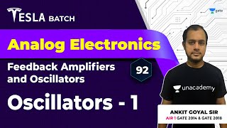 Oscillators1  Feedback Amplifiers and Oscillators  Lec 92  Analog Electronics  GATE  Ankit Sir [upl. by Egwin406]