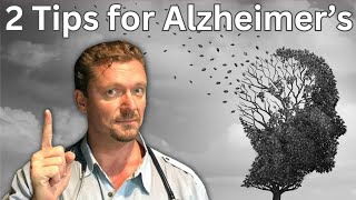 2 Tips for Alzheimers Dementia Hope for Alzheimers 2024 [upl. by Peednam]