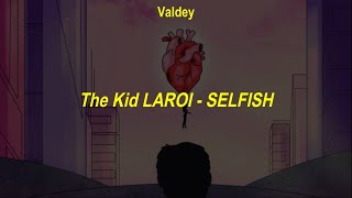 The Kid LAROI  SELFISH Tradução PTBR [upl. by Simetra]