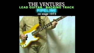 PIPELINE The Ventures Lead Guitar Backing Track 220 with Bob Bass cover [upl. by Starlin]