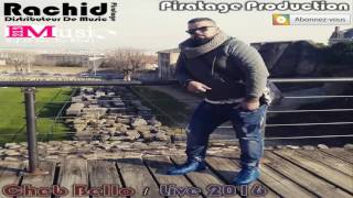 Live Complét Cheb Bello 2016  Hotel Quissa  a Mosta By Rachid Piratage HD ♠ [upl. by Sherri]