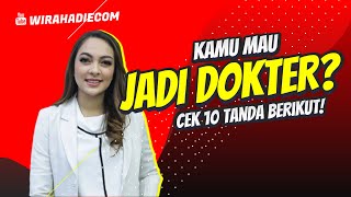 10 Tanda Kamu Cocok Masuk Fakultas Kedokteran [upl. by Ruhtua]