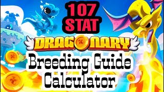 How to Breed 107 Stat Dragons in Dragonary Tutorial with Formula [upl. by Heddy239]