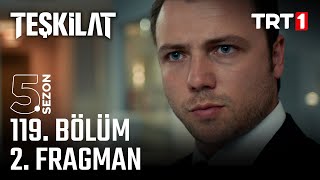 Teşkilat 119 Bölüm 2Fragmanı trt1 [upl. by Yellhsa]