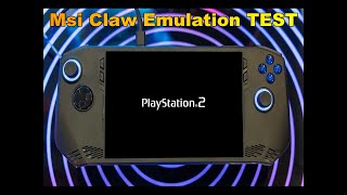 MSI Claw Core Ultra 7 155H Emulation Test [upl. by Cinderella459]