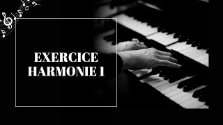 Exercice d’harmonie 1 [upl. by Enitsirk]