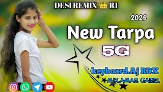 NEW 5G TARPA INSTATARPA 2025 keyboard AJ RDXMix Amar [upl. by Amsirac]