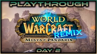 Pandaria Remix Longplay Day 2  Nightborne Warlock Level 2355 [upl. by Mccall889]