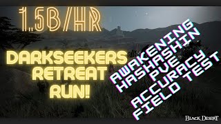 Black Desert Online 🔥 Awakening Hashashin Darkseekers Retreat🔥 [upl. by Naanac539]