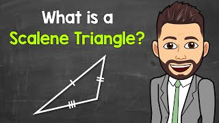 What is a Scalene Triangle  Types of Triangles  Math with Mr J [upl. by Ching]