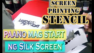 Silk Screen Tutorial TAGALOG VERSION  Paano mag Silkscreen ng Stencil [upl. by Plank]