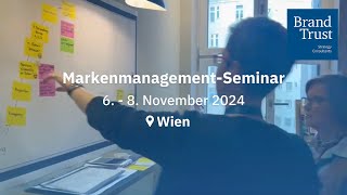 MarkenmanagementSeminar Wien 2024  Rückblick [upl. by Winther609]