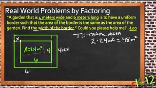 Real World Problems by Factoring An Application Algebra I [upl. by Naaman564]