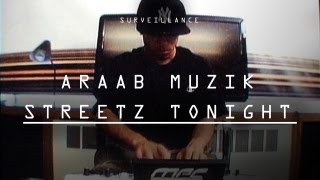 AraabMuzik  quotStreetz Tonightquot  Surveillance  PitchforkTV [upl. by Anayrb]