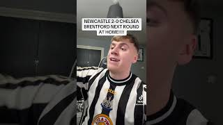 NEWCASTLE 20 CHELSEA BRENTFORD NEXT ROUND NUFC Newcastle NewcastleUnited Chelsea ChelseaFC [upl. by Laws]