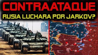 🔴 ¿CONTRATACARÁ RUSIA EN JARKOV 🔴 GUERRA UCRANIA INFORME ACTUAL [upl. by Thurlough]