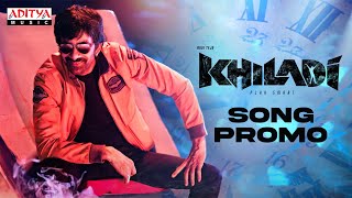 Khiladi​ Song Promo  Ravi Teja Meenakshi Chaudhary  Dimple Hayathi  Ramesh Varma  DSP [upl. by Violet]