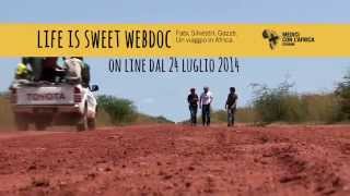 Life is sweet WebDoc Il trailer [upl. by Adnilec285]