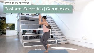 Posturas sagradas  Garudasana [upl. by Aritak]