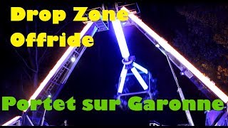 DROP ZONE Offride Portet sur Garonne 2017 [upl. by Chow]