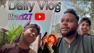 Daily vlog with muhitakram dhing nagaon [upl. by Towrey]