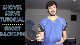 Shovel Serve Tutorial  Short Backspin [upl. by Ranchod]