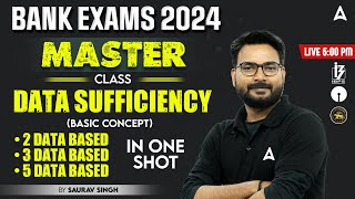 Data Sufficiency Reasoning Tricks  Reasoning for Bank Exams 2024  By Saurav Singh [upl. by Eitisahc]