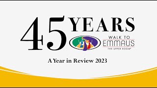 Emmaus Ministries 2023 Year in Review [upl. by Nnylrac]