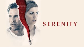 Serenity 2019  trailer [upl. by Odericus]