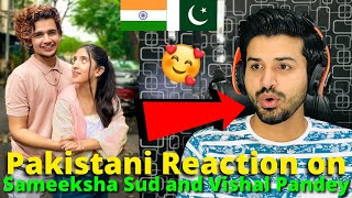 Pakistani React on Sameeksha Sud and Vishal Pandey TIKTOK VIDEOS  Teentigada  Reaction Vlogger [upl. by Ahsak]