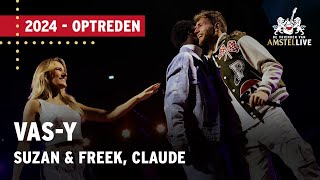 Nick Schilder Suzan amp Freek Claude  Vasy  Vrienden van Amstel LIVE 2024 [upl. by Teage]