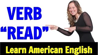 How to pronounce READ  Learn American English Pronunciation YouTube [upl. by Nyrad104]