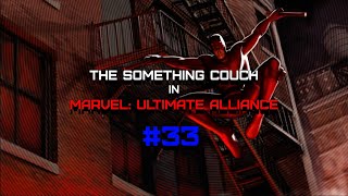 SC  Marvel Ultimate Alliance Episode 33 Doom and Gloom [upl. by Werdnaed384]