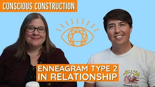 Enneagram in Relationship Type 2 The Helper [upl. by Aderfla735]