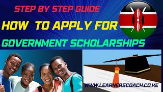 How To Apply For Government Scholarship in Kenya  Step By Step Guide [upl. by Drareg]