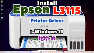 Epason L3115 Printer Driver Ko Windows 11 Me Kaise Download aur Install kare  Hindi [upl. by Lenahc]