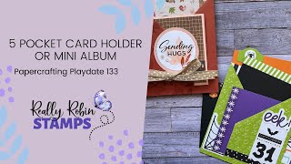 5 Pocket Card Holder or Mini Album  Papercrafting Playdate 133 [upl. by Ferreby]