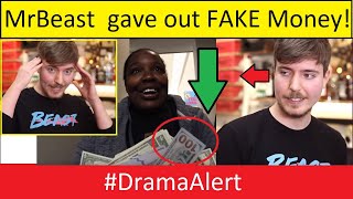 MR BEAST Giving Away FAKE MONEY DramaAlert  MrBeast Interview Explaining [upl. by Ardekal]