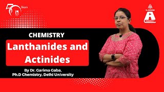 Lanthanides and Actinides  Chemistry  S Chand Academy [upl. by Gaal]