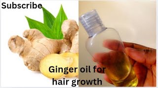 How To Make Ginger Oil For Hair Growth And Scalp Inflammation [upl. by Anora992]