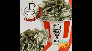 Phamous  Colonel Sanders [upl. by Rip]