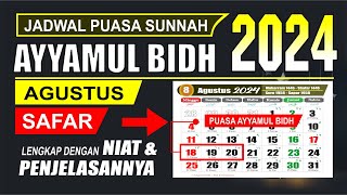 Puasa Ayyamul Bidh bulan Agustus 2024 jatuh pada tanggal  Safar 1446 H  Kalender 2024  Doa  Amal [upl. by Sredna]